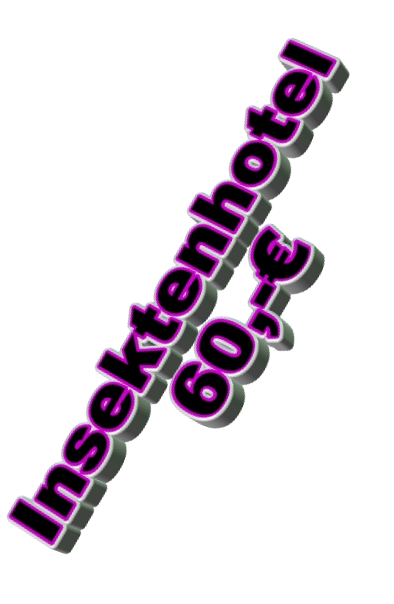 Insektenhotel 60,-€