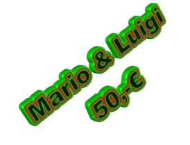 Mario & Luigi  50,-€