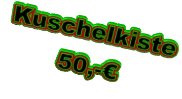 Kuschelkiste 50,-€