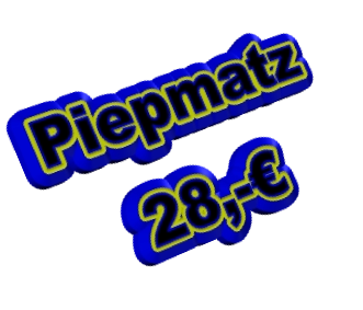 Piepmatz 28,-€
